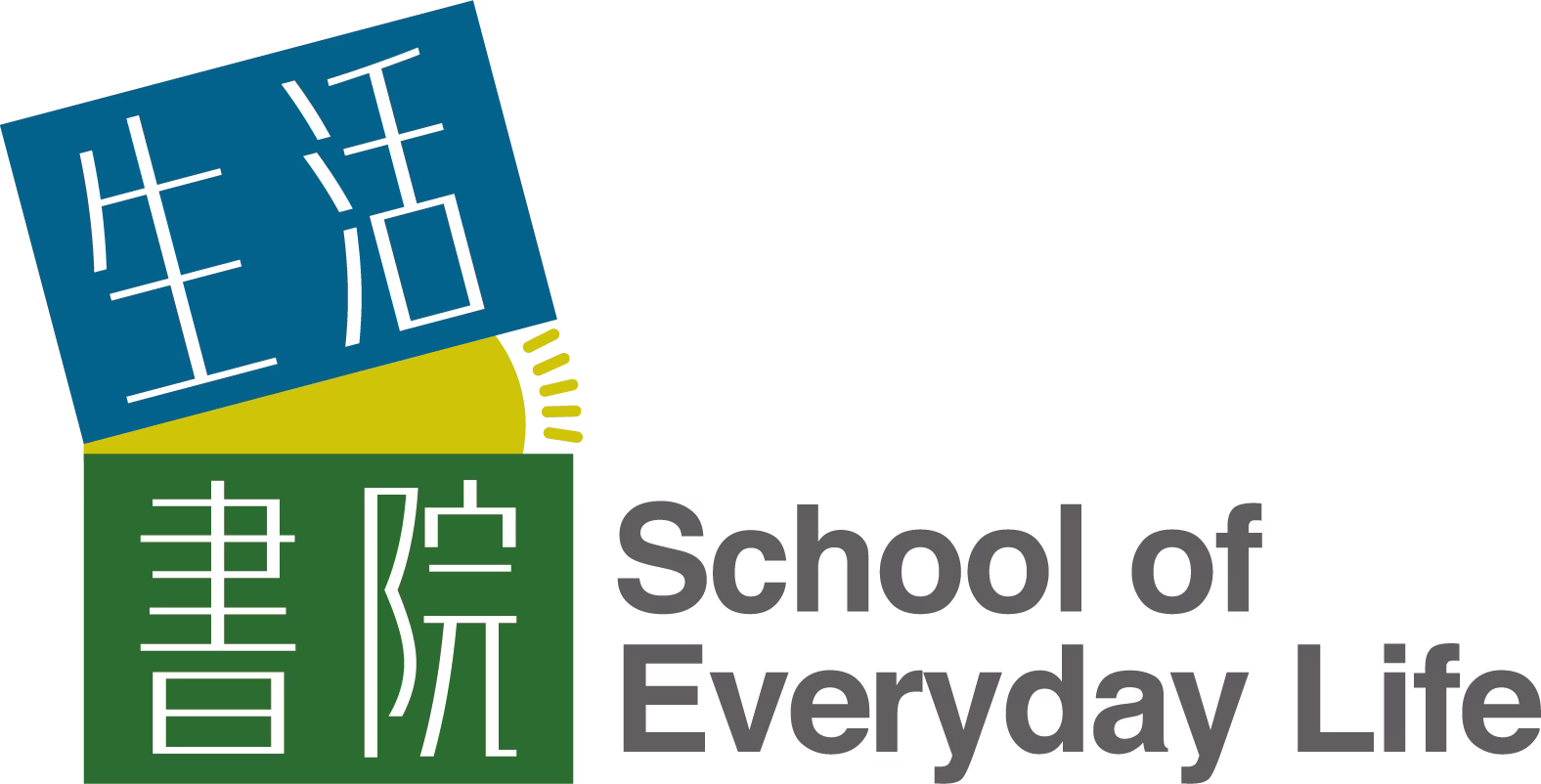 School of Everyday Life